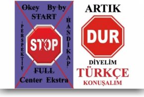 Türkçemize Sahip Çıkalım