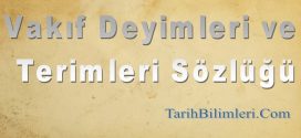 Vakıf Deyimleri ve Terimleri Sözlüğü